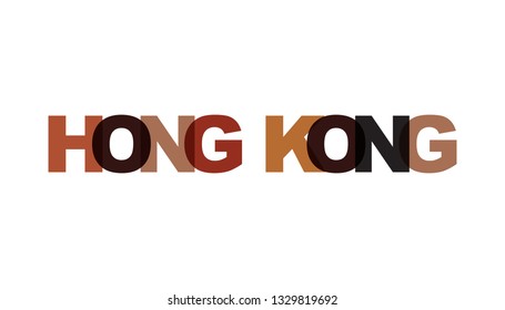 Hong Kong, phrase. Concept of simple text for typography poster, sticker design, apparel print, greeting card or postcard. Graphic slogan isolated on white background. Vector illustration.