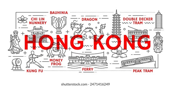 Hong Kong travel. Vector cultural and architectural landmark line icons. Chi lin nunnery, dragon, bauhinia, double-decker and peak trams, ferry, money frog, kung fu signs in red and black linear style