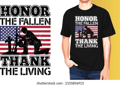 Honor the fallen thank the living Memorial Day t-shirt design.