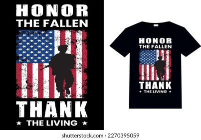 Honor The Fallen Thank The Living, Memorial Day Vector T-shirt Design