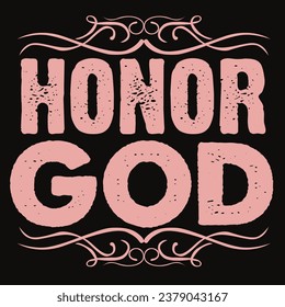 HONOR GOD Color eaa9a4 bible verse vector illustration.
