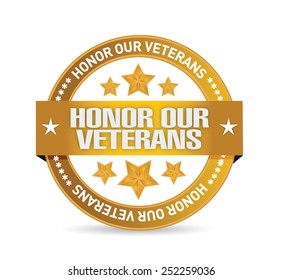 honor our veterans goal seal illustration design over a white background