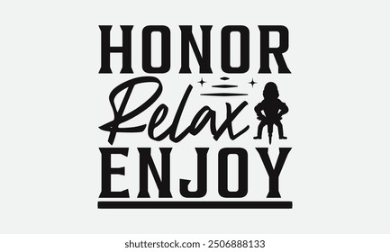 Honor Relax Enjoy - Labor Day with custom T-shirt designs featuring vibrant illustrations, cartoon clipart, and detailed line art. Perfect for apparel, prints, and more. Instant download available.