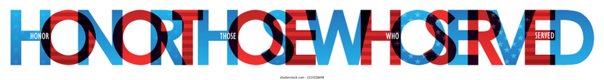 HONOR THOSE WHO SERVED red and blue typography with stars and stripes