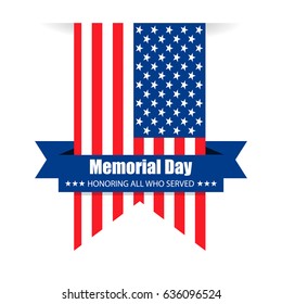 Honoring all who served, Happy Memorial Day, vector illustration