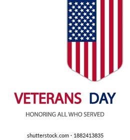 Honoring all who served on veterans day, vector art illustration.