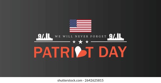 Honoring the Heroes of 911 Patriot Day Reflection