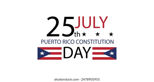 Homenaje a la historia de Puerto Rico Una mirada al Día de la Constitución el 25 de julio