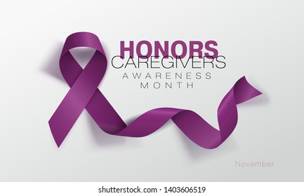 Honors Caregivers. National Family Caregivers Month. Calligraphy Poster Design. A Plum Ribbon brings awareness to Cancer Caregivers. November is Caregiver Awareness Month. Vector Illustration