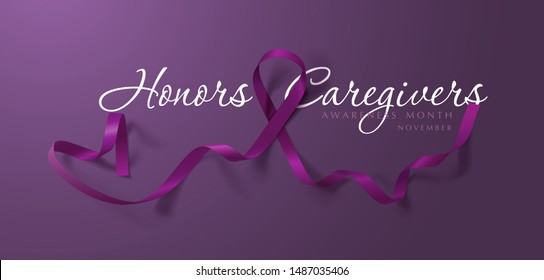 Honors Caregivers. National Family Caregivers Month. Calligraphy Poster Design. A Plum Ribbon Brings Awareness To Cancer Caregivers. November Is Caregiver Awareness Month. Vector Illustration