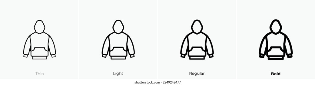 hoodie icon. Thin, Light Regular And Bold style design isolated on white background