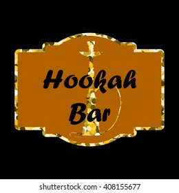 Hookah bar shiny golden vector logotype,badge or banner