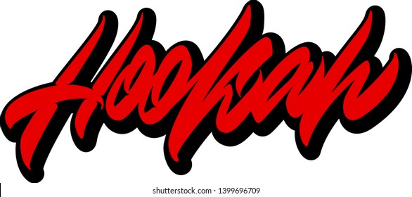 Hookah hand drawn vector lettering design. Comics style. Design for t shirt printing Vector Graphic