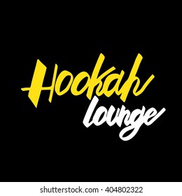 "Hookah lounge" Hand painted brush lettering. Hand lettering and custom typography for your  lounge cafe emblem. Arabian bar or house, shop. Isolated vector illustration.
