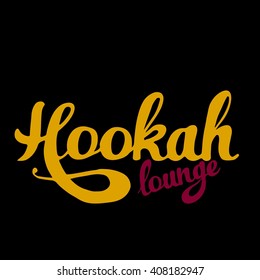 "Hookah lounge" Hand painted brush lettering. Hand lettering and custom typography for your  lounge cafe emblem. Arabian bar or house, shop. Isolated vector illustration.