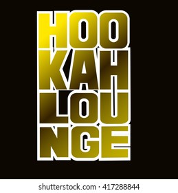 "Hookah lounge" Hand painted brush lettering. Hand lettering and custom typography for your  lounge cafe emblem. 