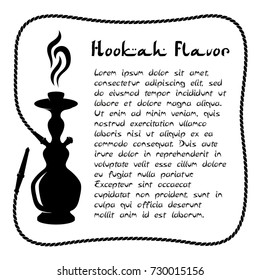 Hookah silhouette with smoke and long pipe tube as background frame. Tobacco pack square design with text placeholder.