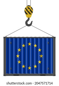 Hooked cargo container with EU flag on a white background. Vector illustration.