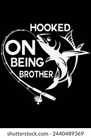 Hooked On Being Brother eps cut file for cutting machine
