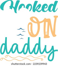 Hooked On Daddy eps File