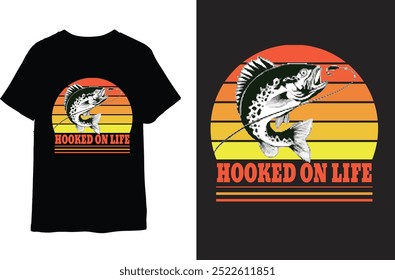 Hooked on life Fishing t shirt design