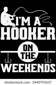 
I'm A Hooker On The Weekends eps cut file for cutting machine