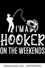 
I'm A Hooker On The Weekends eps cut file for cutting machine