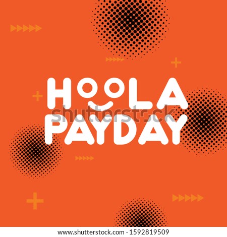 Hoola Payday Background Illustration Design