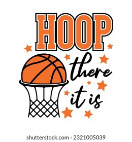 Hoop There It Is Quote Vector Design