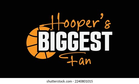  Hooper's Biggest Fan Custom Designed Typographic T-shirts Apparel Hoodie