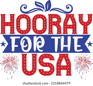 Hooray for the America, design and vector file.