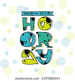 hooray  vector illustration of modern handlettering for card, poster, t-shirt. Template of banner or poster. Handwritten calligraphy. EPS 10