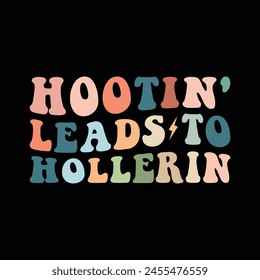 Hootin' leads to Hollerin groovy design