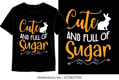 Hop into Easter with Egg-citing T-shirt Designs. Vector Graphics for the Perfect Spring Look. Easter Day T shirt Design vector. Easter Vector. Bunny vector. 