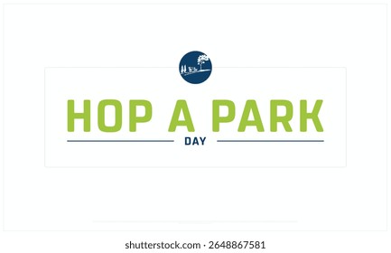 Projeto Hop a Park Day sobre fundo branco, Projeto tipográfico de Hop a Park Day, Projeto vetorial de Hop a Park Day, Hop a Park Day