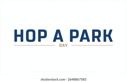 Projeto Hop a Park Day sobre fundo branco, Projeto tipográfico de Hop a Park Day, Projeto vetorial de Hop a Park Day, Hop a Park Day