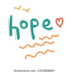 Hope abstract art. artistic poster.