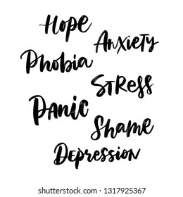 HOPE, ANXIETY, PHOBIA, STRESS, PANIC, SHAME, DEPRESSION. VECTOR HAND LETTERING ABOUT MENTAL HEALTH