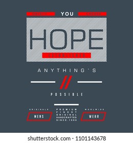 hope art element typography concept, vector illustration for t shirt design 