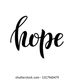 Hope brush lettering logo isolated on white background. Hand sketched religious calligraphy for cards, postcards, label, badges. Hope t-shirt and apparel print design. Vector eps 10