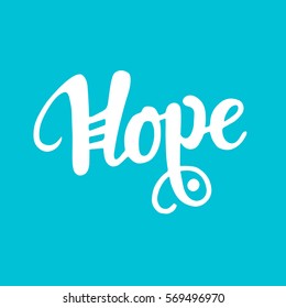 Hope card on blue background. Unique lettering, abstract vector.