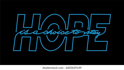 hope is a choice vector art 