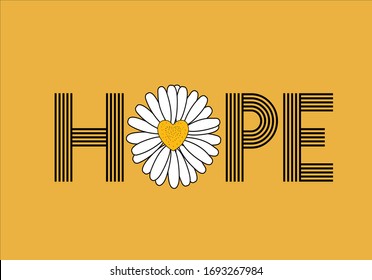 hope daisy lettering design vector  daisy flower hand drawn lettering daisy lettering design hand drawn  decorative fashion style trend spring summer print pattern positive quote heart illustration  