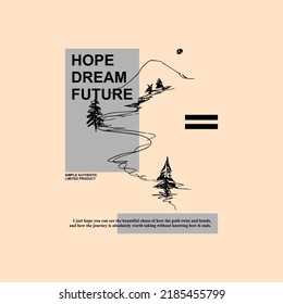 hope dream future slogan simple vintage