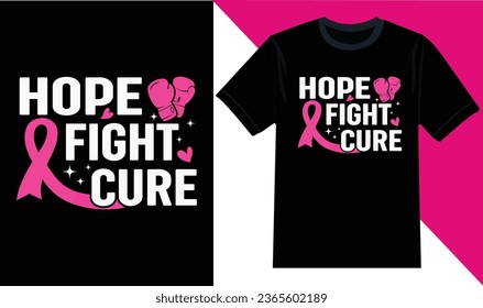 Hope Fight Cure Breast Cancer Awareness T-shirt Design