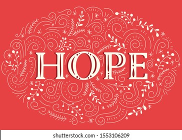 Hope Hand-Drawn Lettering with Doodle Swirls, Winter Holiday Foliage on Christmas Red Background. Christmas Hand Lettered Word. Festive Horizontal Poster, Greeting Card, Design Element, Illustration