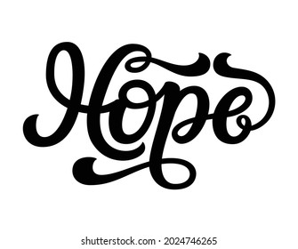 Hope. Hand-lettering design isolated in white. Christian quote for t-shirt, poster, banner, card. Vector illustration.