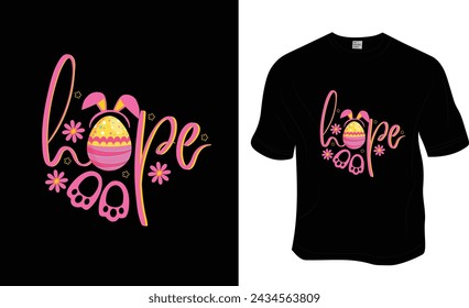 Hope, Happy Easter, Easter T-shirt Design.  Ready to print for apparel, poster, and illustration. Modern, simple, lettering t-shirt vector