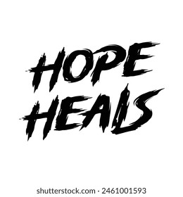 hope heals text on white background.