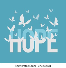 Hope inscription. Vector flat illustration